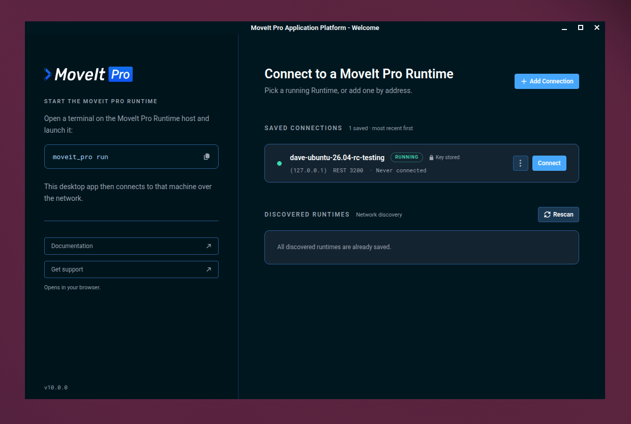 The MoveIt Pro Desktop App welcome screen, listing saved connections and discovered Runtimes