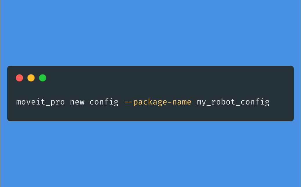 moveit_pro new config
